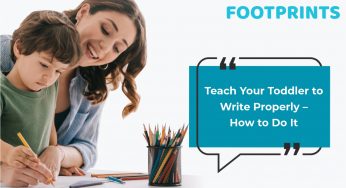 Teach Your Toddler to Write Properly – How to Do It