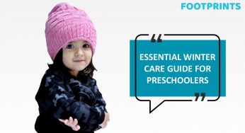 Essential Winter Care Guide For Preschoolers