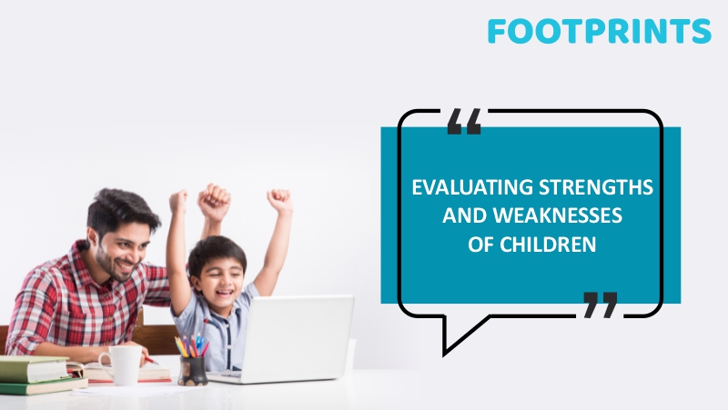Evaluating Strengths And Weaknesses Of Children