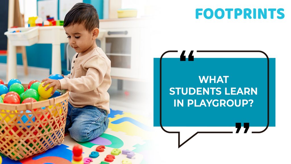 What Students Learn In Playgroup