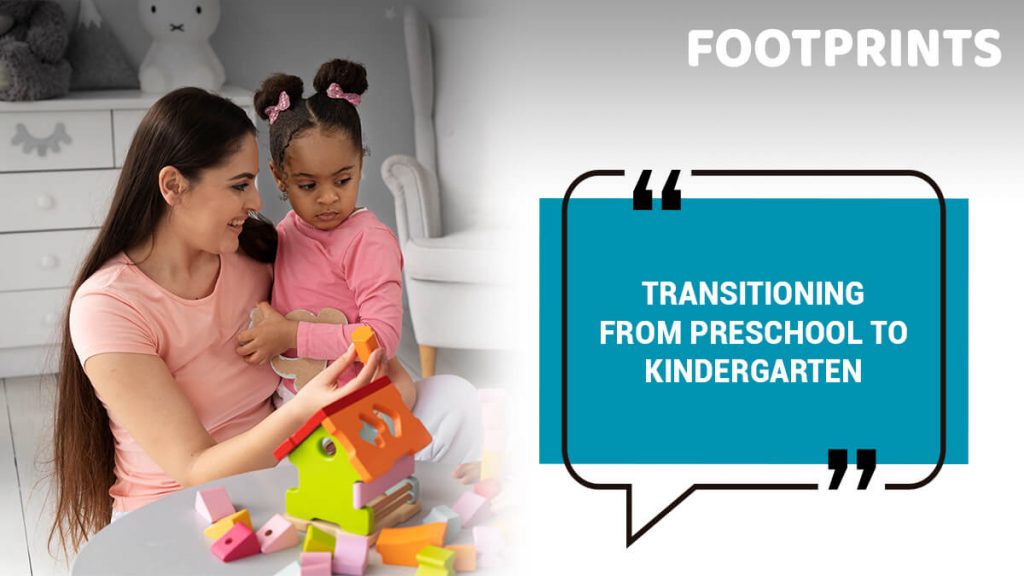 Transitioning From Preschool To Kindergarten
