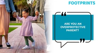 Are You An Overprotective Parent? Here’s A Checklist