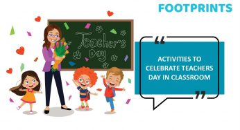Top 8 Interesting Activities To Celebrate Teachers Day In Classroom