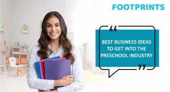 Best Business Ideas to Get into the Preschool Industry