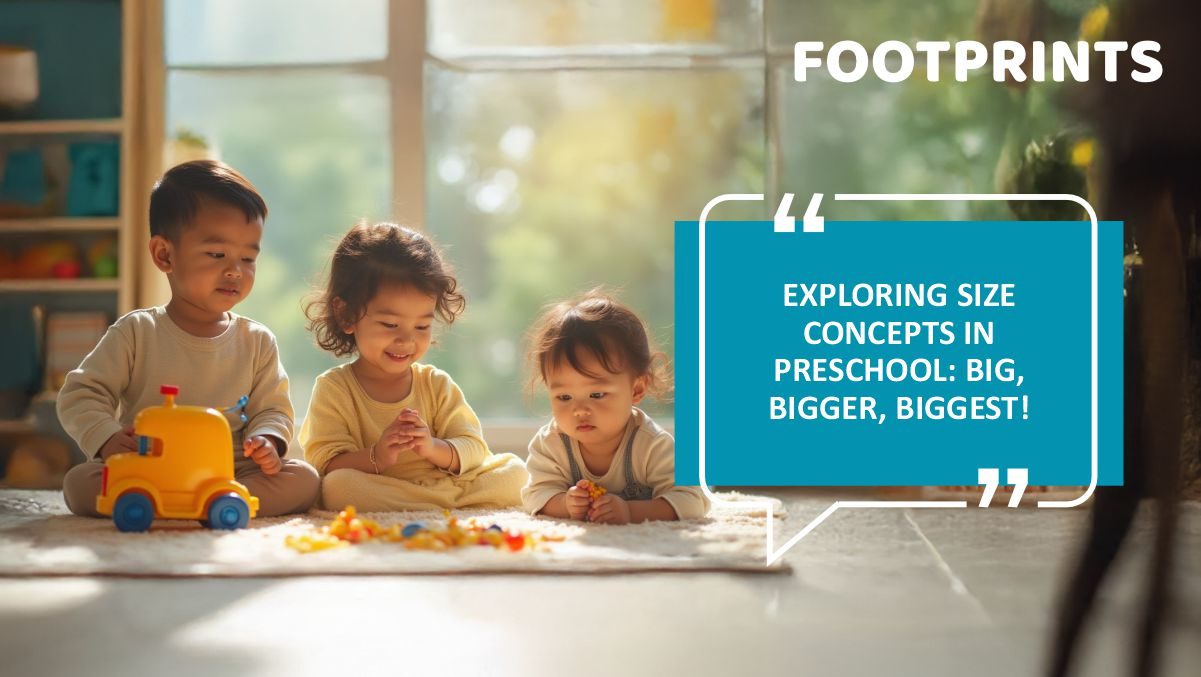 Exploring Size Concepts in Preschool Big, Bigger, Biggest