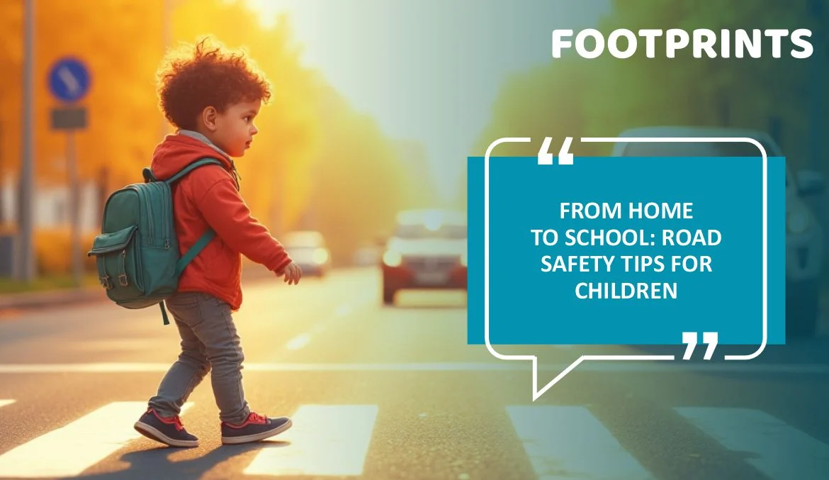 From Home to School Road Safety Tips for Children