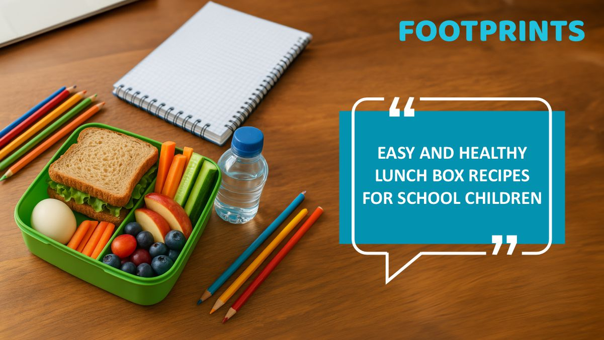 Easy and Healthy Lunch Box Recipes for School Children