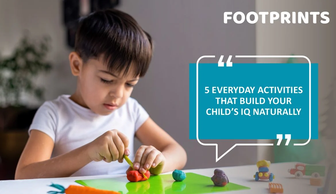 5 Everyday Activities That Build Your Child’s IQ Naturally