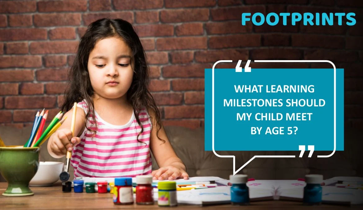 What Learning Milestones Should My Child Meet By Age 5
