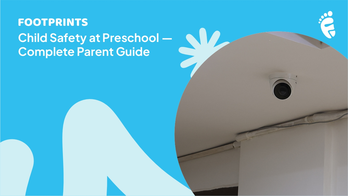 Child Safety at Preschool — Complete Parent Guide