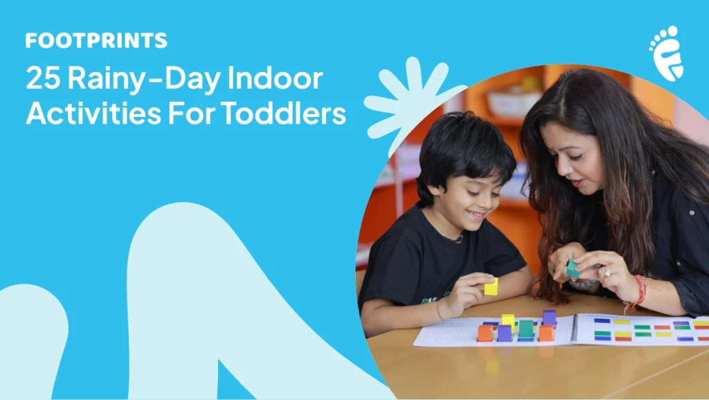 Indoor Activities for Toddlers and Preschoolers 25 Rainy Day Ideas That Work