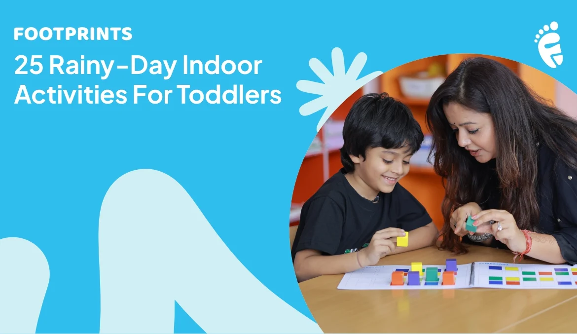 Indoor Activities for Toddlers and Preschoolers 25 Rainy Day Ideas That Work