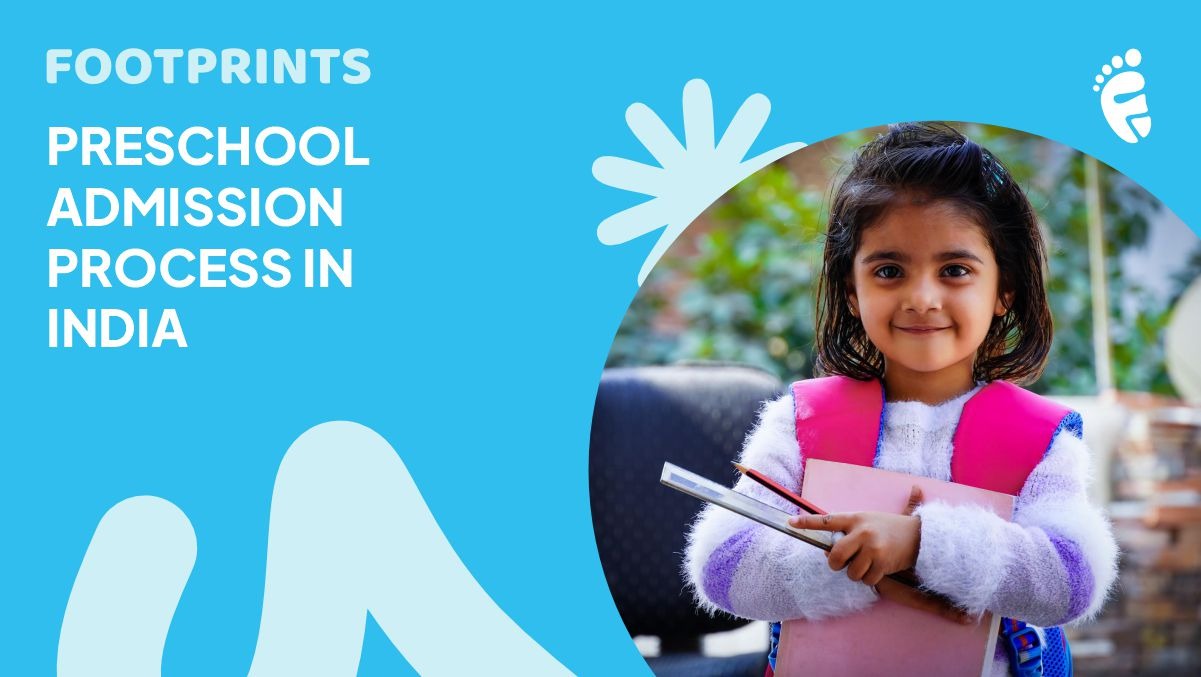 Preschool Admission Process in India: Documents, Timeline & Tips