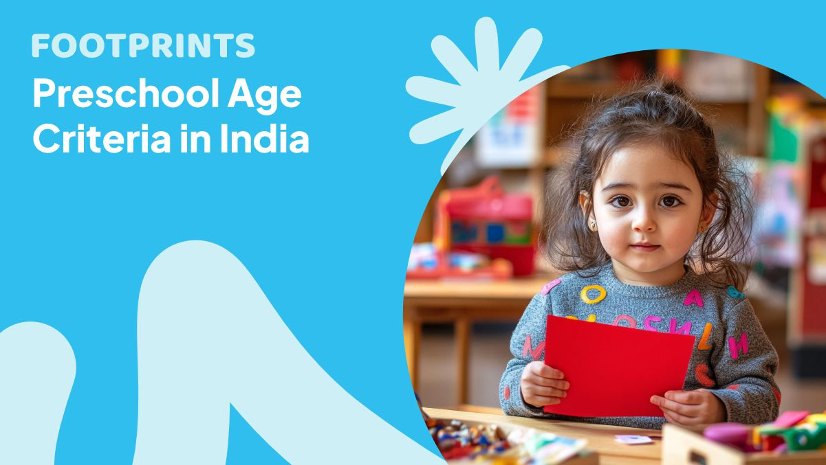 Preschool Age Criteria in India