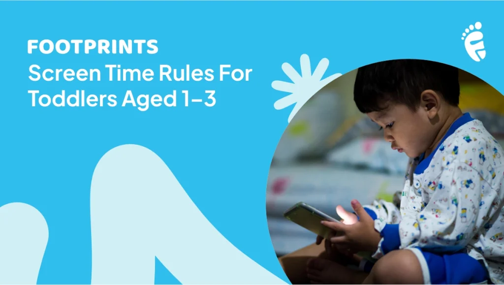 Screen Time Rules for Toddlers Aged 1–3