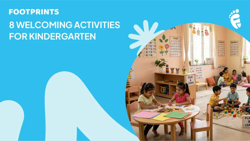 Welcoming Activities for Kindergarten